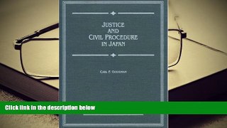 BEST PDF  Justice and Civil Procedure in Japan BOOK ONLINE