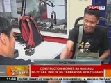 BT: Construction worker na nagsauli ng pitaka, inalok ng trabahao sa New Zealand