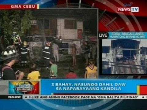 BP: 3 bahay sa Cebu City, nasunog dahil daw sa napabayaang kandila