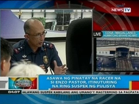 BP: Asawa ng pinatay na racer na si Enzo Pastor, itinuturing na ring suspek ng pulisya