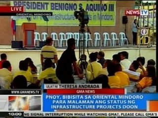 NTG: PNoy, bibisita sa Oriental Mindoro para malaman ang status ng infrastructure projects doon