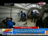 NTG: Pinoy peacekeepers: Halos araw-araw ang kaguluhan sa Golan Heights
