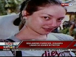 SONA: Reklamong parricide, isinampa laban sa asawa ni Pastor