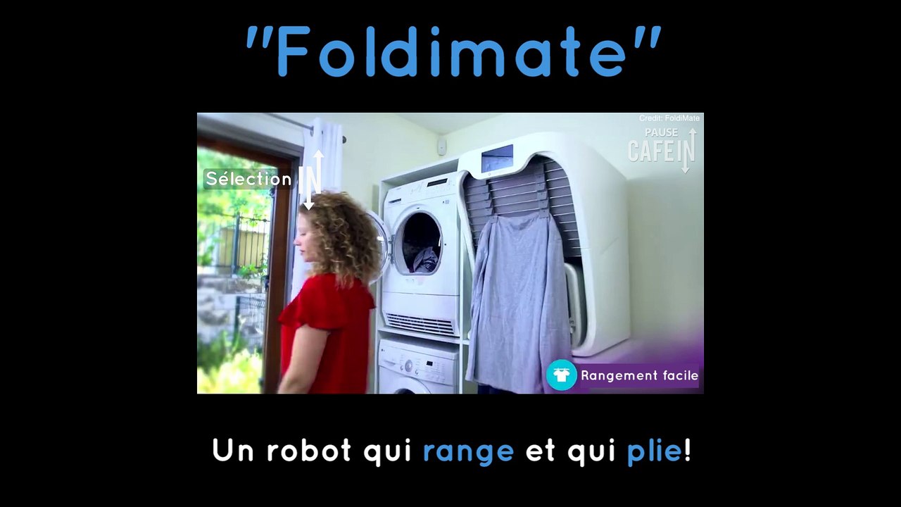 FoldiMate, le robot qui range et plie votre linge - Vidéo Dailymotion