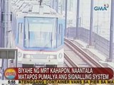 UB: Biyahe ng MRT kahapon, naantala matapos pumalya ang signalling system