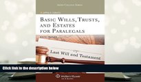 BEST PDF  Basic Wills Trusts   Estates for Paralegals, Sixth Edition (Aspen College) TRIAL EBOOK