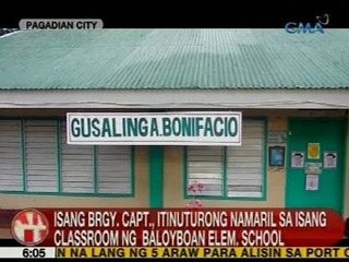 UB: Isang brgy. capt., itinuturong namaril sa isang classroom ng Baloyboan Elem. School