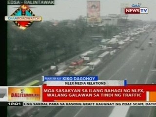BT: Mga sasakyan sa ilang bahagi ng NLEX, walang galawan sa tindi ng traffic