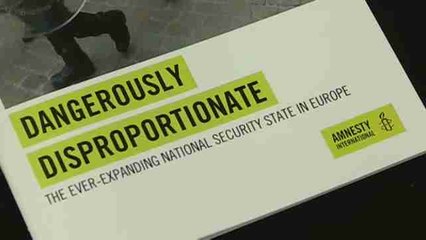 Amnistía Internacional ve medidas "abusivas" en la lucha contra el terrorismo en la UE
