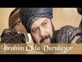 İbrahim Okla Vuruluyor - Muhteşem Yüzyıl 43. Bölüm