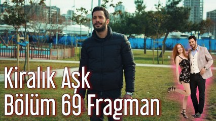Kiralık Aşk 69. Bölüm Fragman