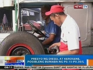 NTG: Presyo ng diesel at kerosene, posibleng bumama ng P0.15-P0.30/L