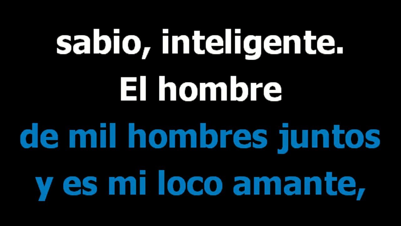 El Hombre Que Yo Amo Karaoke