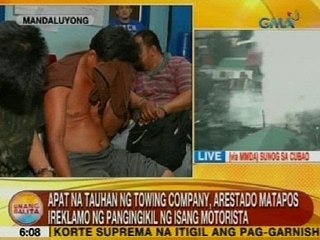 UB: 4 na tauhan ng towing company, arestado matapos ireklamo ng pangingikil ng isang motorista