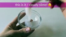 How To Do Slime Without Borax - DIY Cloudy Slime - Experiment #2
