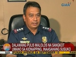 UB: Dalawang pulis Malolos na sangkot umano sa kidnapping, inaasahang susuko