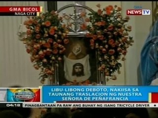 Descargar video: BP: Libu-libong deboto, nakiisa sa taunang traslacion ng imahen ng Our Lady of Peñafrancia