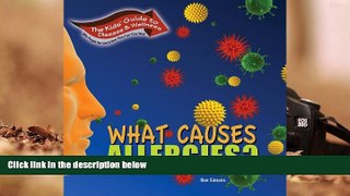 Audiobook  What Causes Allergies? (Kids  Guide to Disease   Wellness) Rae Simons  For Online