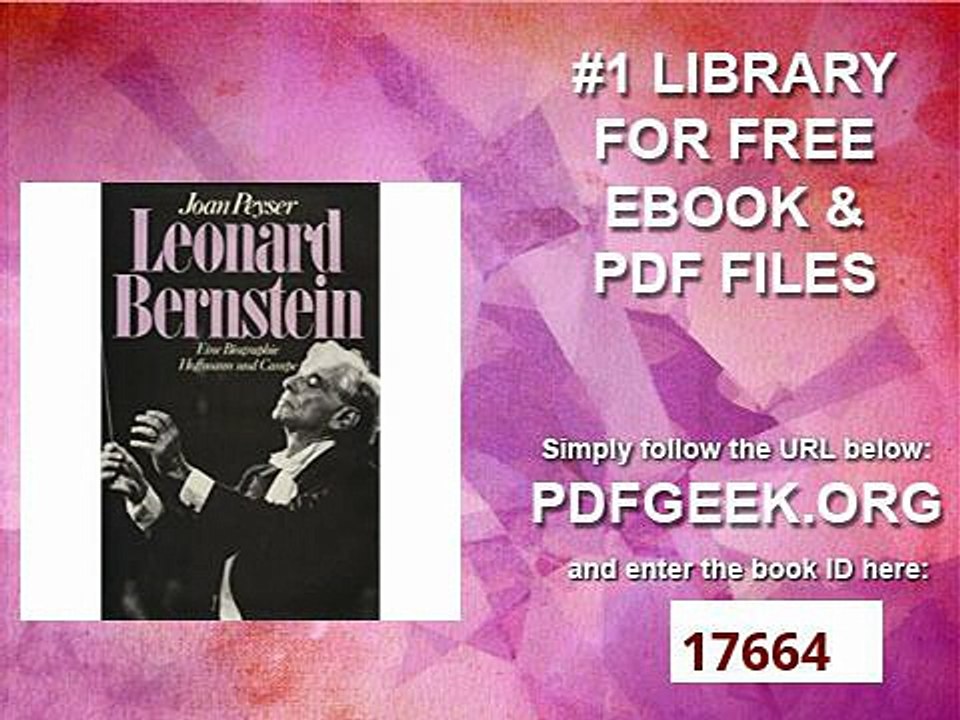Leonard Bernstein. Eine Biographie