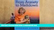 [Download]  From Anxiety to Meltdown: How Individuals on the Autism Spectrum Deal with Anxiety,