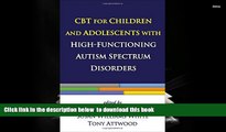 FREE [DOWNLOAD] CBT for Children and Adolescents with High-Functioning Autism Spectrum Disorders