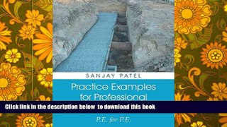 BEST PDF  Practice Examples for Professional Engineering Exam: P.E. for P.E. READ ONLINE