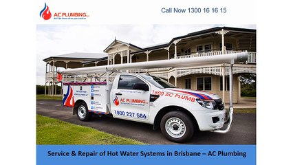Service & Repair of Hot Water Systems in Brisbane – AC Plumbing