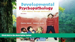 Read Book Developmental Psychopathology Patricia Kerig  For Kindle