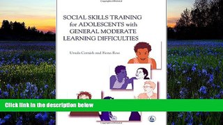 Read Book Social Skills Training for Adolescents with General Moderate Learning Difficulties