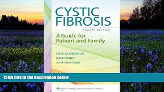 Read Book Cystic Fibrosis: A Guide for Patient and Family David M. Orenstein MD  For Full