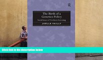 Download [PDF]  The Birth of a Genetics Policy: Social Issues of Newborn Screening JoÃ«lle Vailly