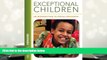 Audiobook  Exceptional Children: An Introduction to Special Education (10th Edition) For Kindle