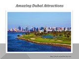 Mind-Blowing Attractions in Dubai