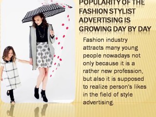 Fashion Stylist Advertising is going to Boom These Days