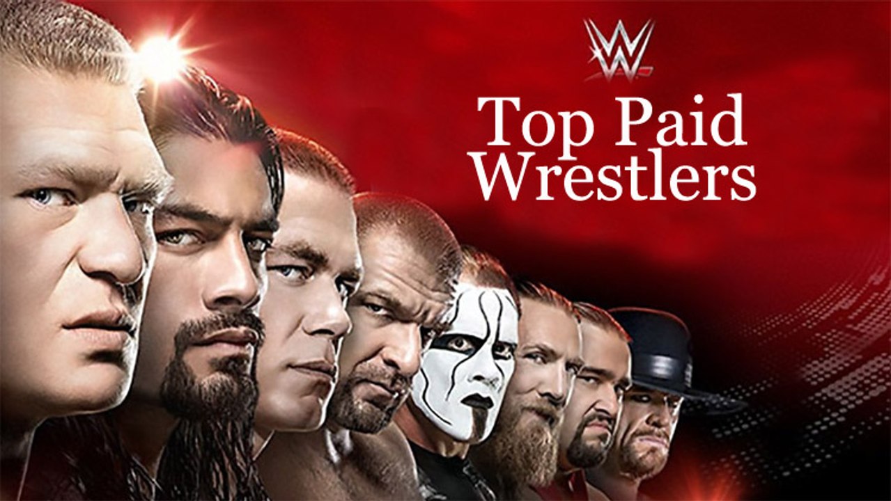 Top 10 Highest Paid WWE Wrestlers 2017