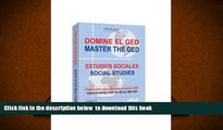 PDF [DOWNLOAD] Apruebe El GED / Passing the GED: Estudios Sociales / Social Studies (Spanish