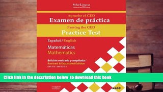 PDF [DOWNLOAD] Apruebe el GED Examen De Practica / Passing the GED Practice Test: Espanol /