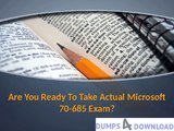 how to pass Microsoft 70-685 Exam