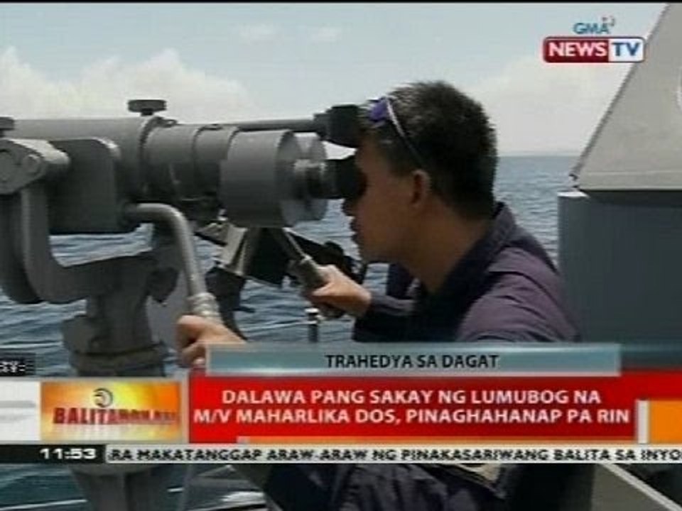 BT: Dalawa pang sakay ng lumubog na M/V Maharlika Dos, pinaghahanap pa rin