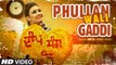 Anmol Gagan Maan- Phullan Wali Gaddi - New Punjabi Video Song - Desi Routz - Latest Punjabi Song