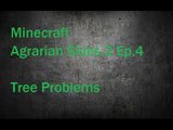 Minecraft Agrarian Skies 2 Ep. 4 Tree Problems