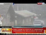 BT: Ilang lugar sa Visayas at Mindanao, nakaranas ng malalakas na ulan