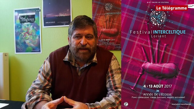 Festival interceltique de Lorient. Une affiche 2017 aux couleurs de l'Ecosse