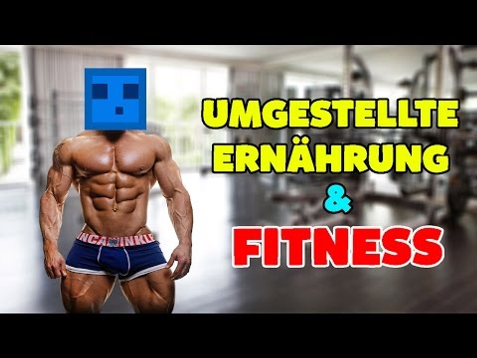 ERNÄHRUNG UMGESTELLT & das gute, alte FITNESSST...