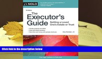 PDF [FREE] DOWNLOAD  Executor s Guide, The: Settling a Loved One s Estate or Trust [DOWNLOAD] ONLINE