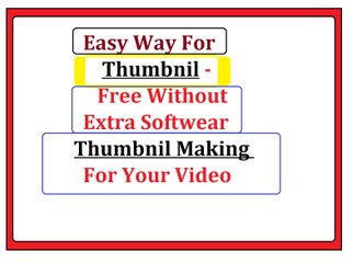 Easy Way For Thumbnil -Free Without Extra Softwear Thumbnil Making For Your Video