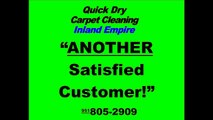 Carpet Cleaning Chino Hills - Corona - Riverside - Back on your carpet in 2 hours! No re-appearing spots!