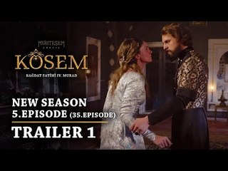 "Magnificent Century Kosem" New Season - Episode 5 (35.Episode) | Trailer 1 - English Subtitles