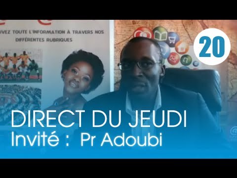 Le Direct du Jeudi / Invité : Pr Adoubi Innocent - Lutte contre le Cancer