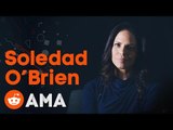 Reddit AMA: Soledad O'Brien